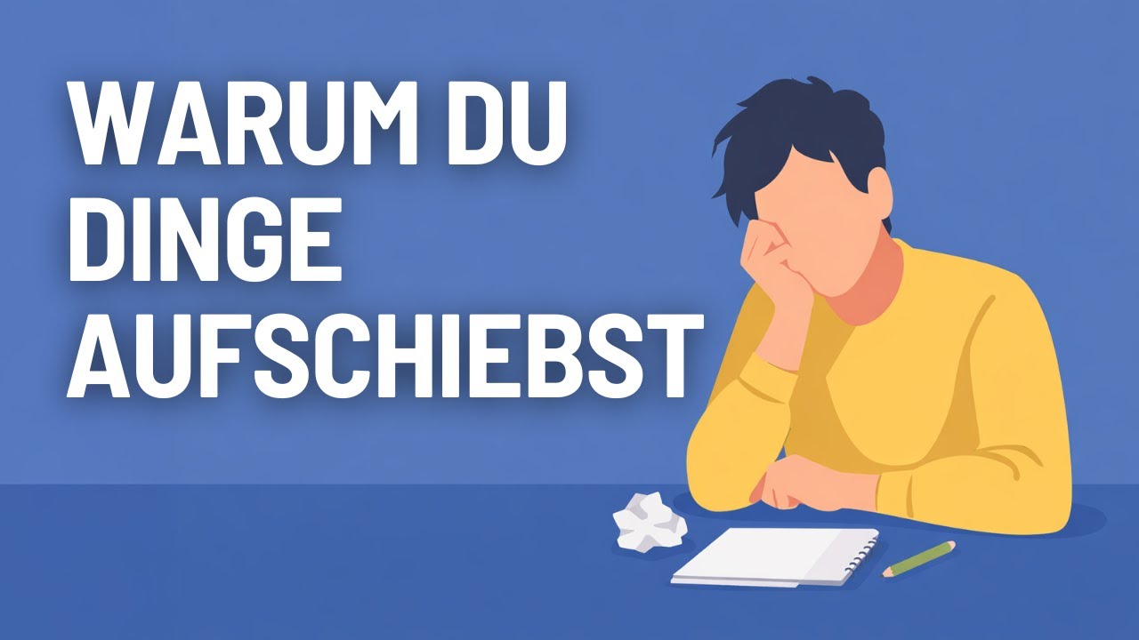 Warum du Dinge aufschiebst (und es nichts mit Faulheit zu tun hat)
