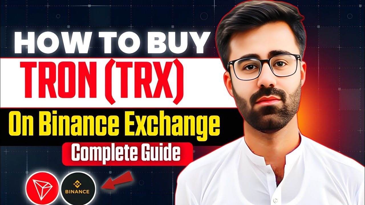How To Buy TRON (TRX) on Binance Exchange (Complete Guide)
