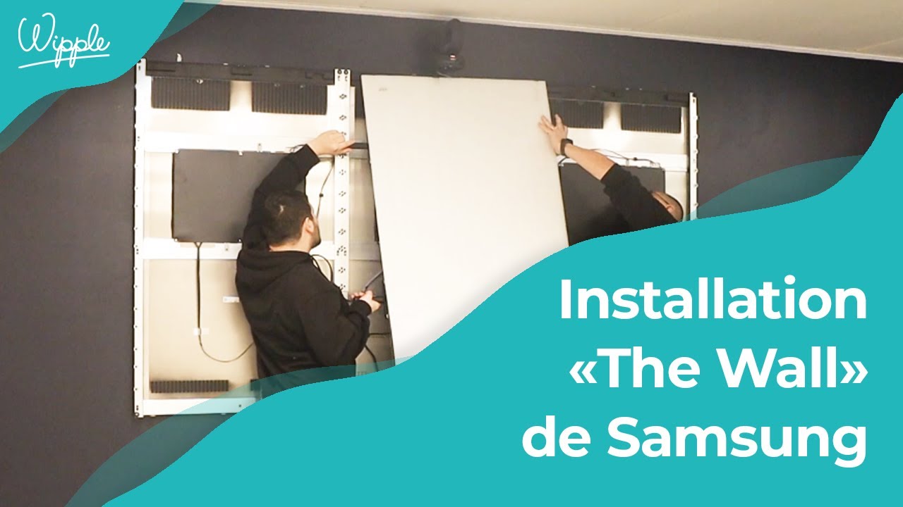 The Wall de Samsung installé par Wipple !
