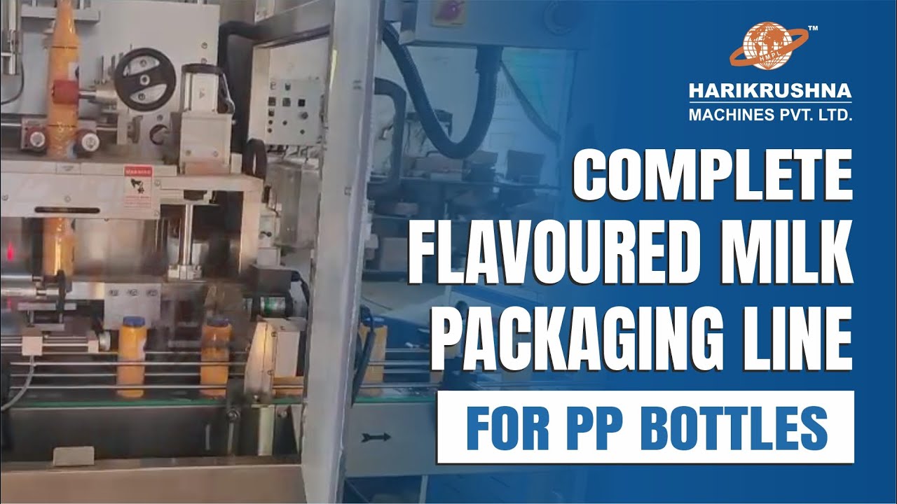 Milk Packaging Line | Milk Filling Line by Harikrushna Machines Pvt. Ltd.