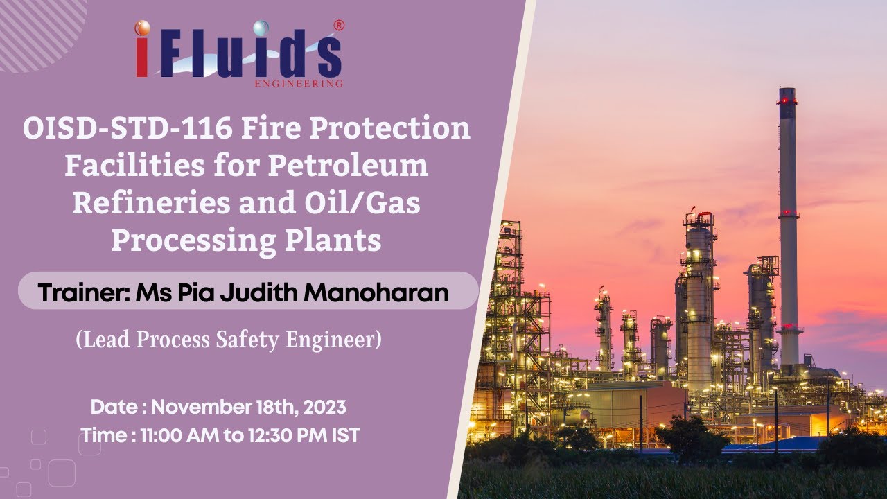 OISD-STD-116 Fire Protection Facilities for Petroleum Refineries and Oil/Gas Processing Plants