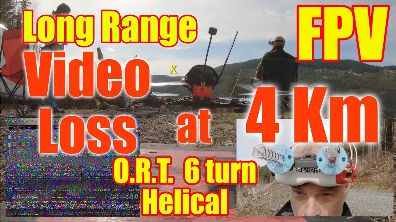 Long Range FPV 4km Video Loss using ORT 6 Turn Helical