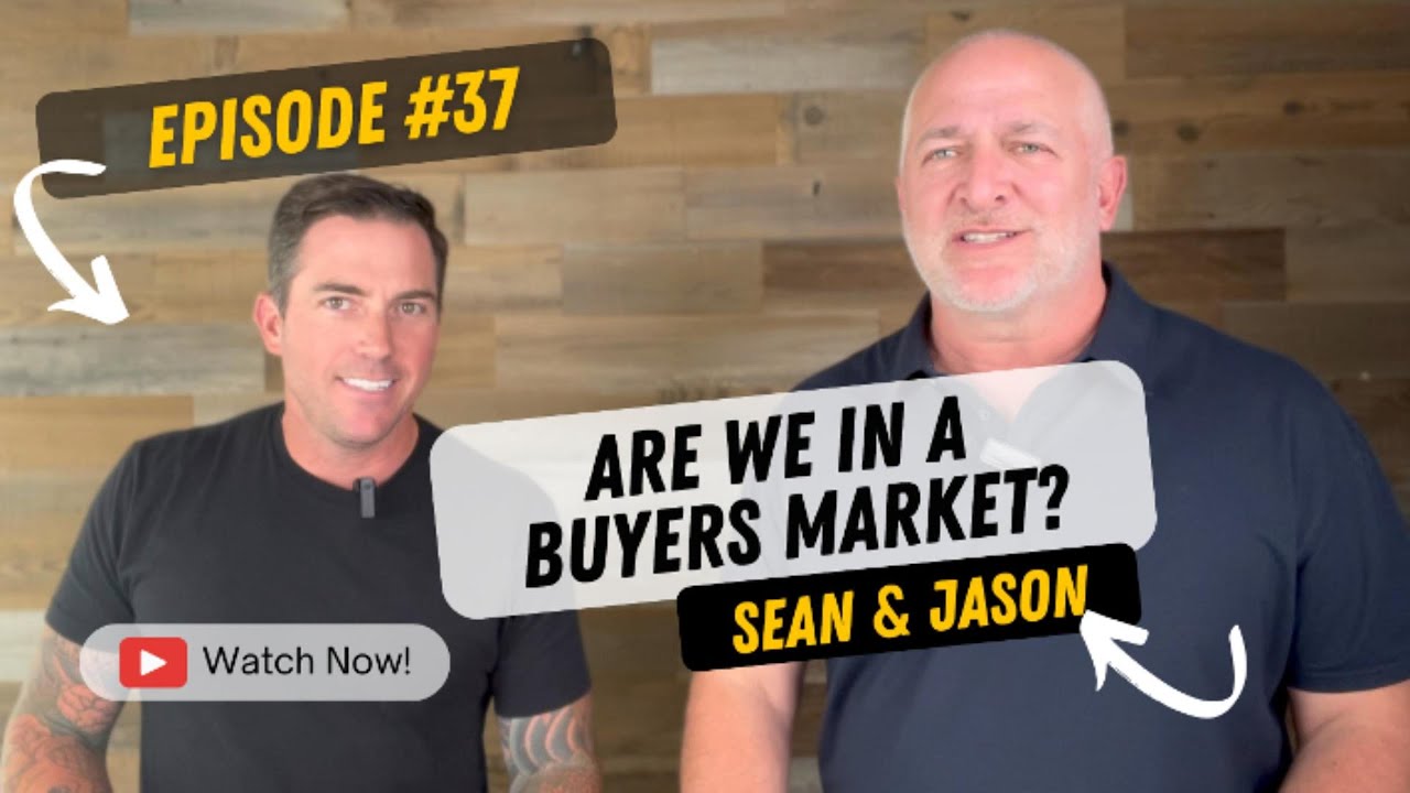 Are We in a Buyers' Market? | Episode #37 w/Jason & Sean | San Ramon, CA