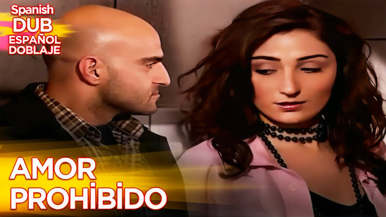 Amor Prohibido - Película Turca Doblaje Español - Bir Hayal Uğruna