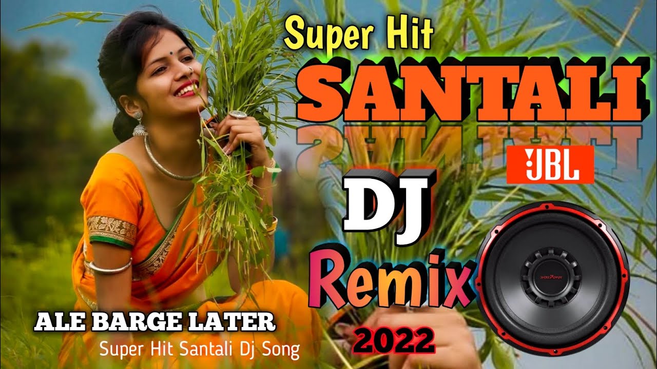 Ale Barge Later Santali Dj Song 2022 || Super Hit Santali Dj Song 2022 || Santali Dj 💕🥰💕