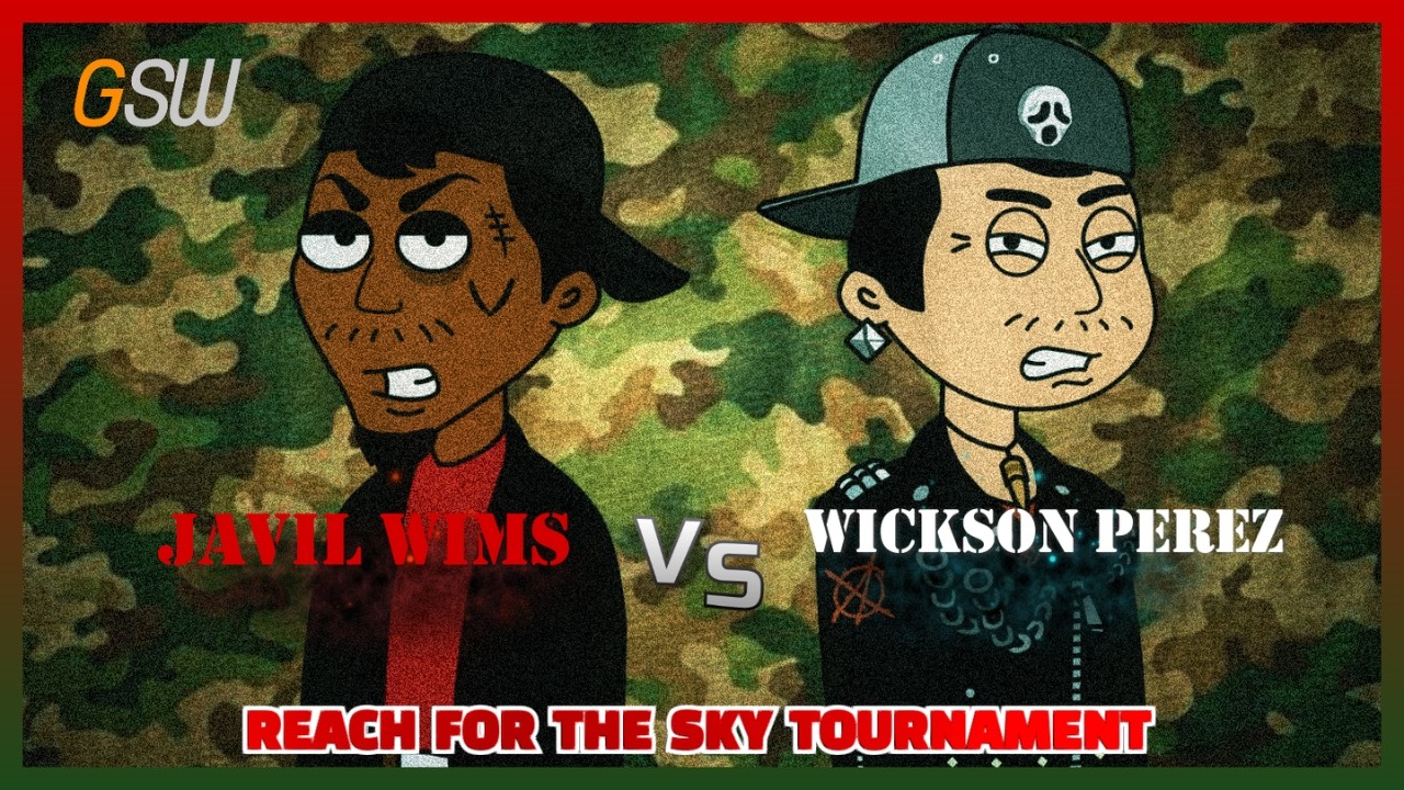 Javil .vs. Wickson - REACH FOR THE SKY TOURNAMENT MATCH (Official Video).