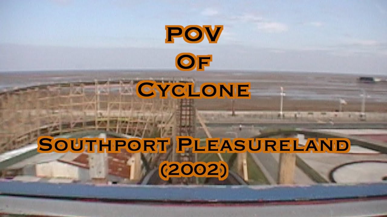 POV of Cyclone - Southport Pleasureland - 2002