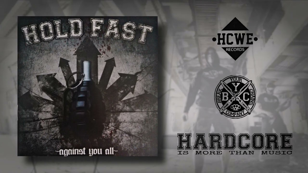 Hold Fast - Qui Veut La Paix