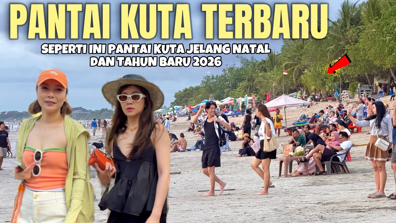 KONDISI TERBARU KUTA BALI JELANG NATAL DAN TAHUN BARU 2026