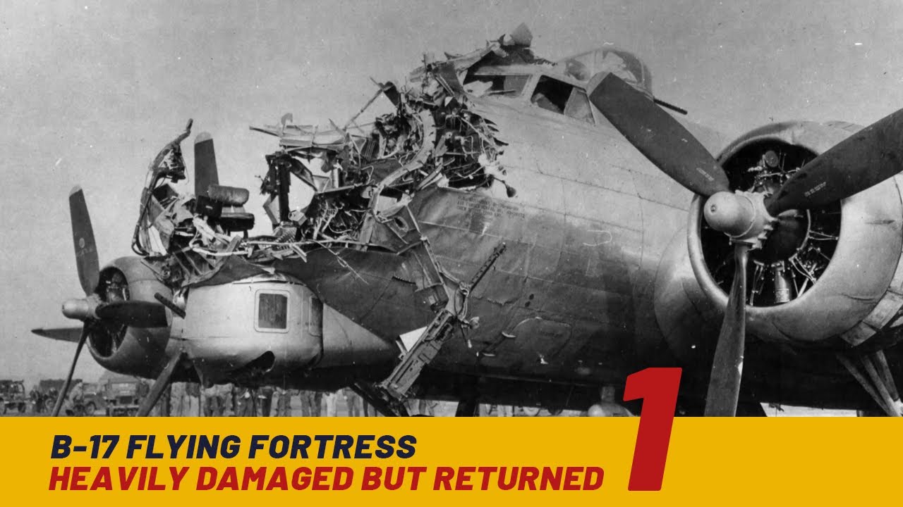 B-17 Bombers Heavily Damaged But Returned | 1