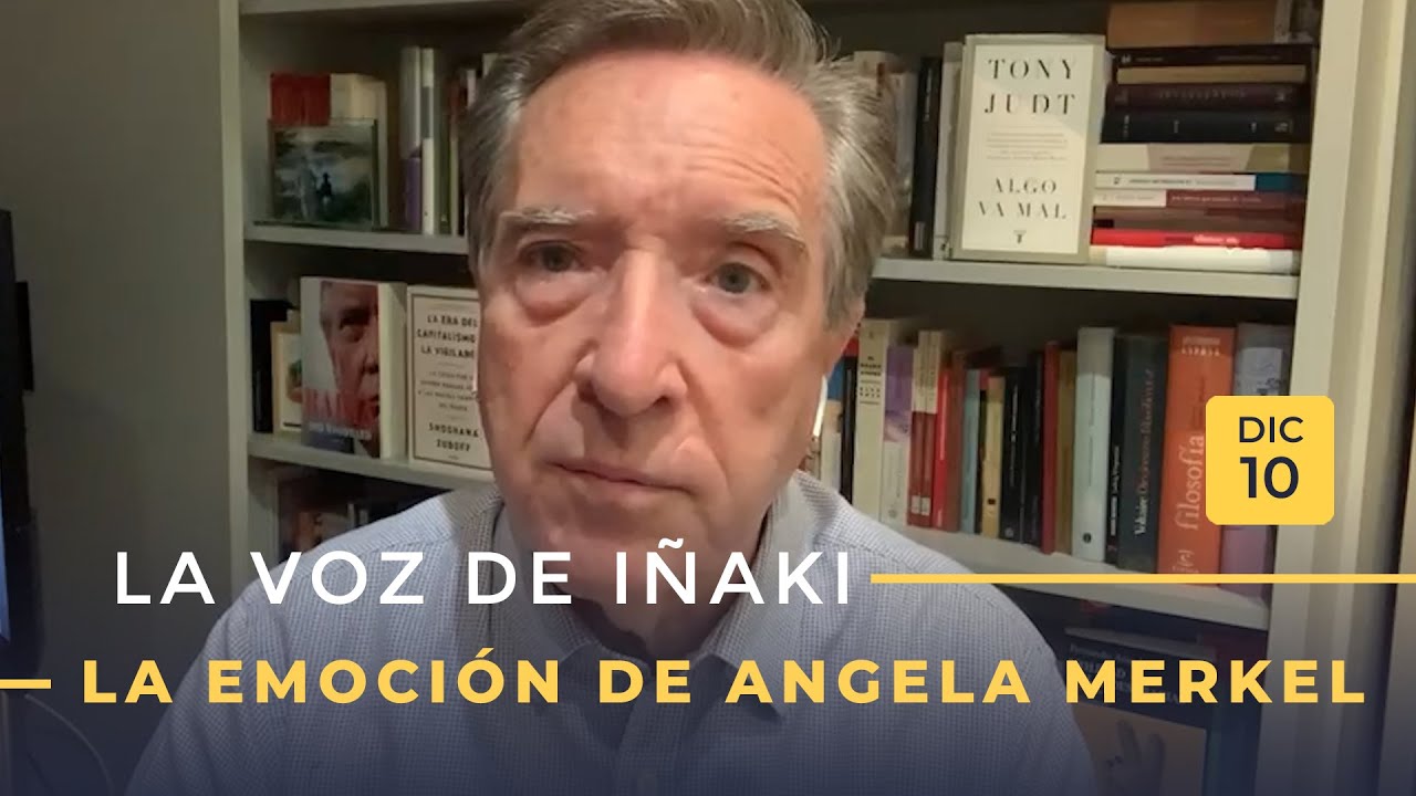 La voz de Iñaki | 10/12/2020 | La emoción de Angela Merkel