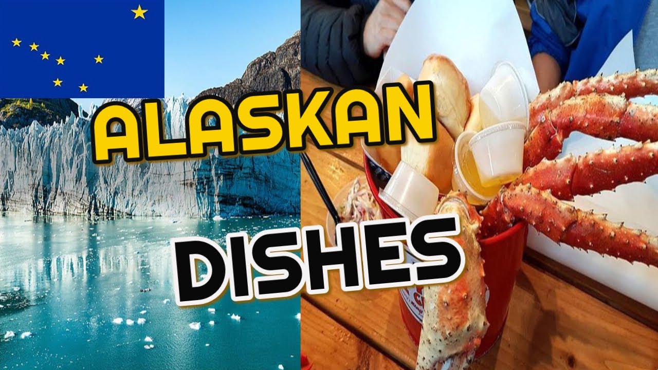 What To Eat In Alaska - 10 Foods You Must Eat In Alaska! By Traditional Dishes