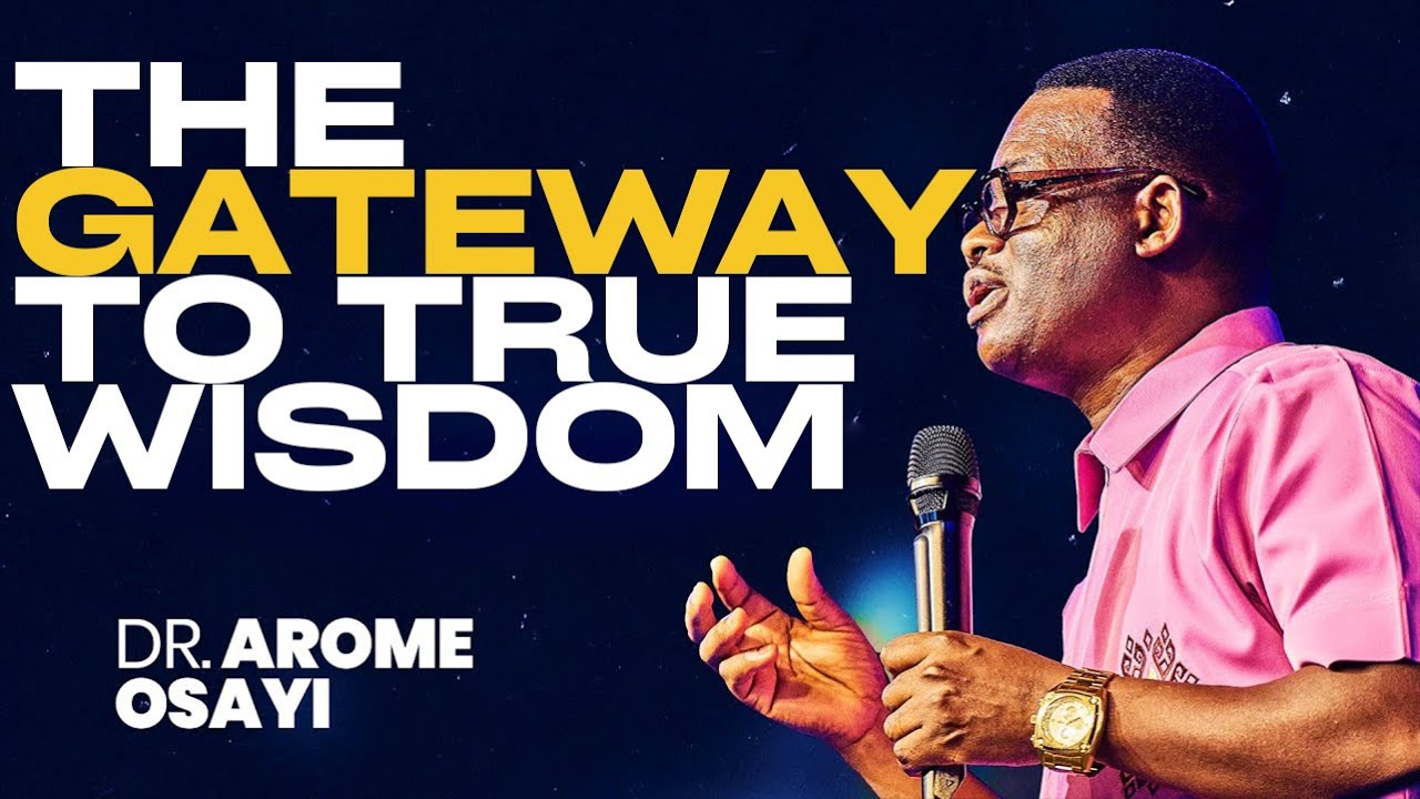 WHY THE FEAR OF THE LORD IS THE SECRET PASSCODE TO DIVINE KNOWLEDGE ||APOSTLE AROME OSAYI
