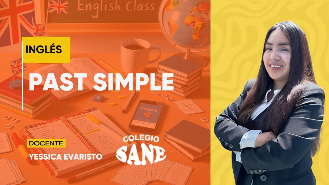INGLÉS / PAST SIMPLE / 3° II BIM / 08 - 03