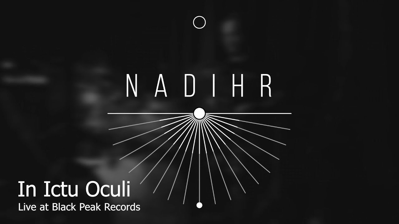 Nadihr - In Ictu Oculi | live video | Black Peak Records
