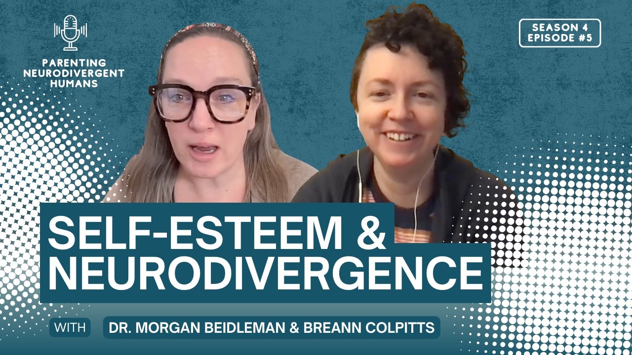 Self-Esteem & Neurodivergence