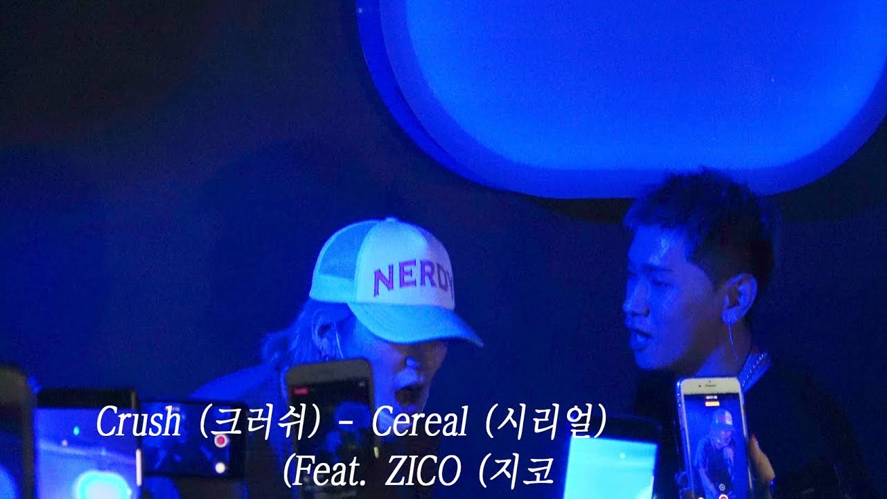 4K_ Crush (크러쉬) - 시리얼(Cereal) _ (Feat. ZICO (지코) @180727 Soap 소프 wonderlost  쇼케이스