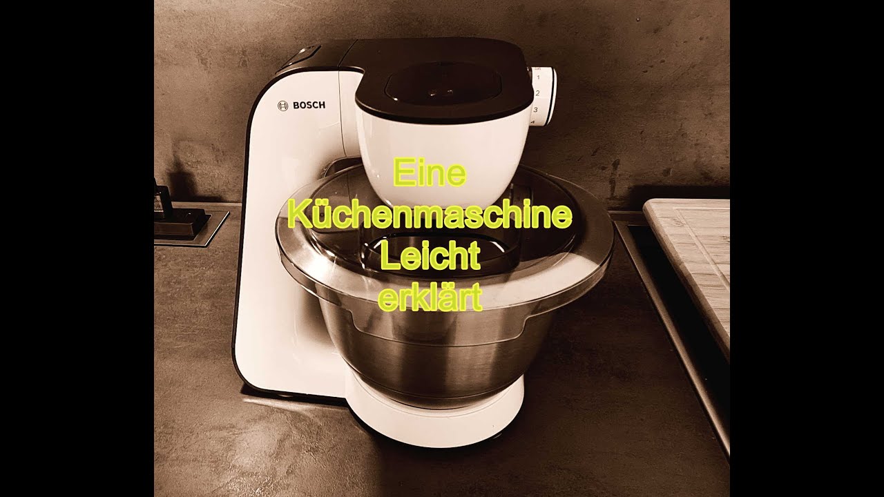 Eine Küchenmaschine Leicht erklärt