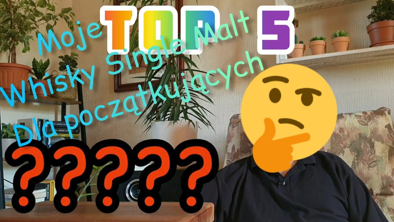 #10 Top 5 - Whisky Single Malt Dla Początkujących