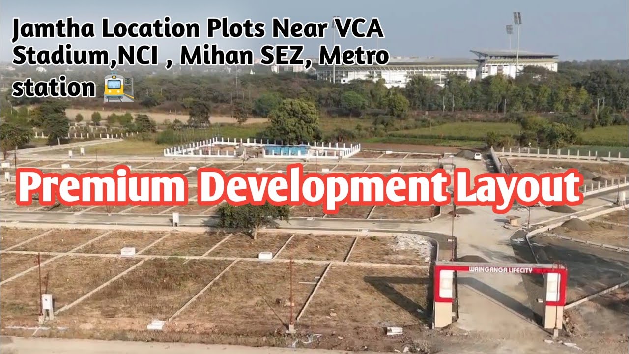 Plot in Jamtha Near VCA Stadium Jamtha Wardha Road Properties| Wainganga Life City Project.