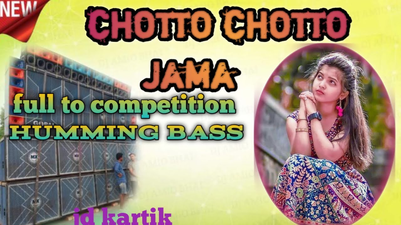 chotto chotto jama dj competition humming vibration