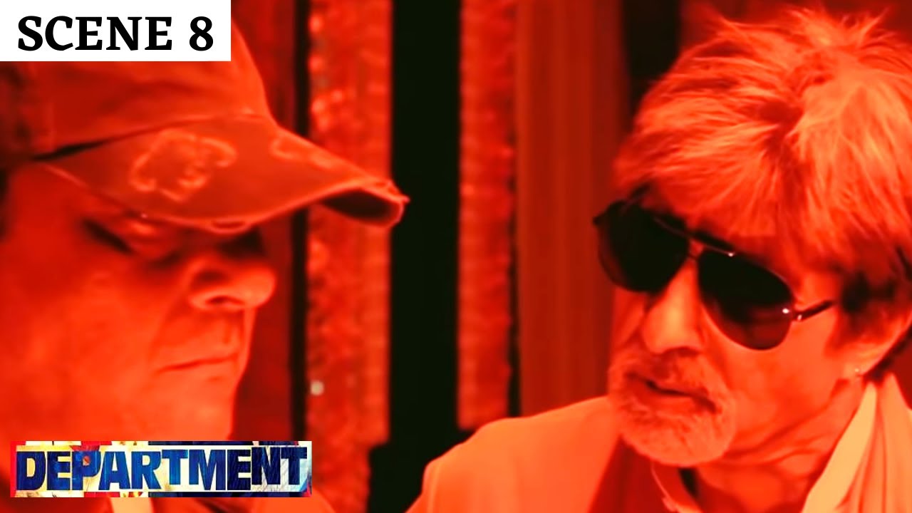 Department | Scene 8 | डिपार्टमेंट | Sanjay Dutt | Rana Daggupati | Amitabh Bachchan