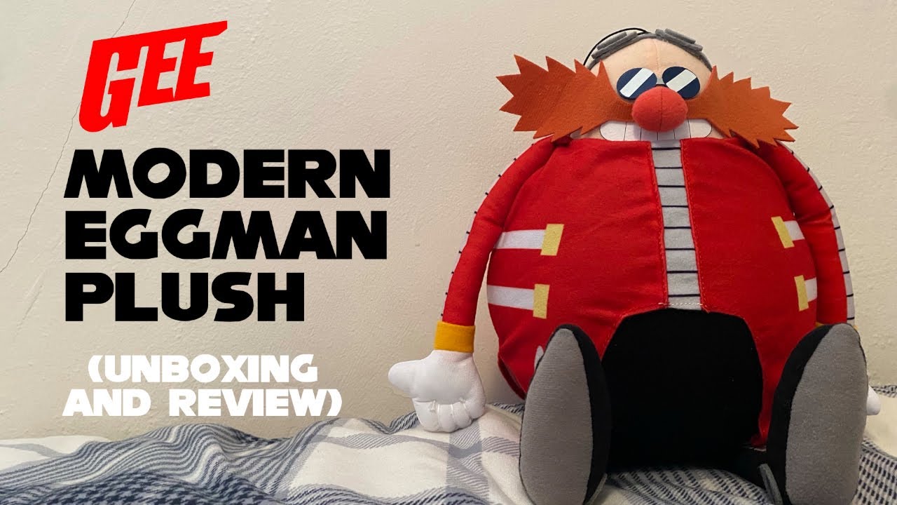 GE Modern Eggman Plush (Unboxing and Review)