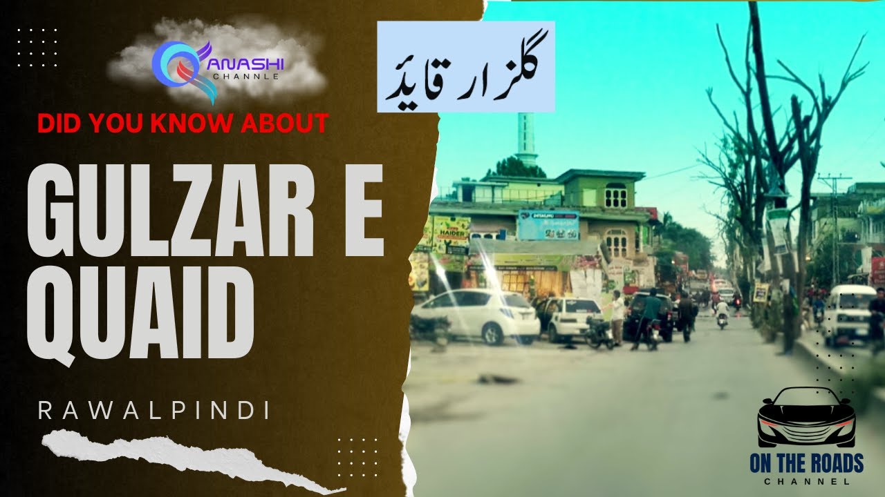 Do You Know About Gulzar E Quaid?