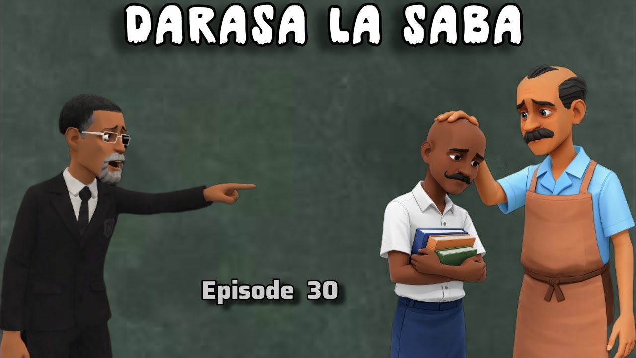DARASA LA SABA |Episode 30|
