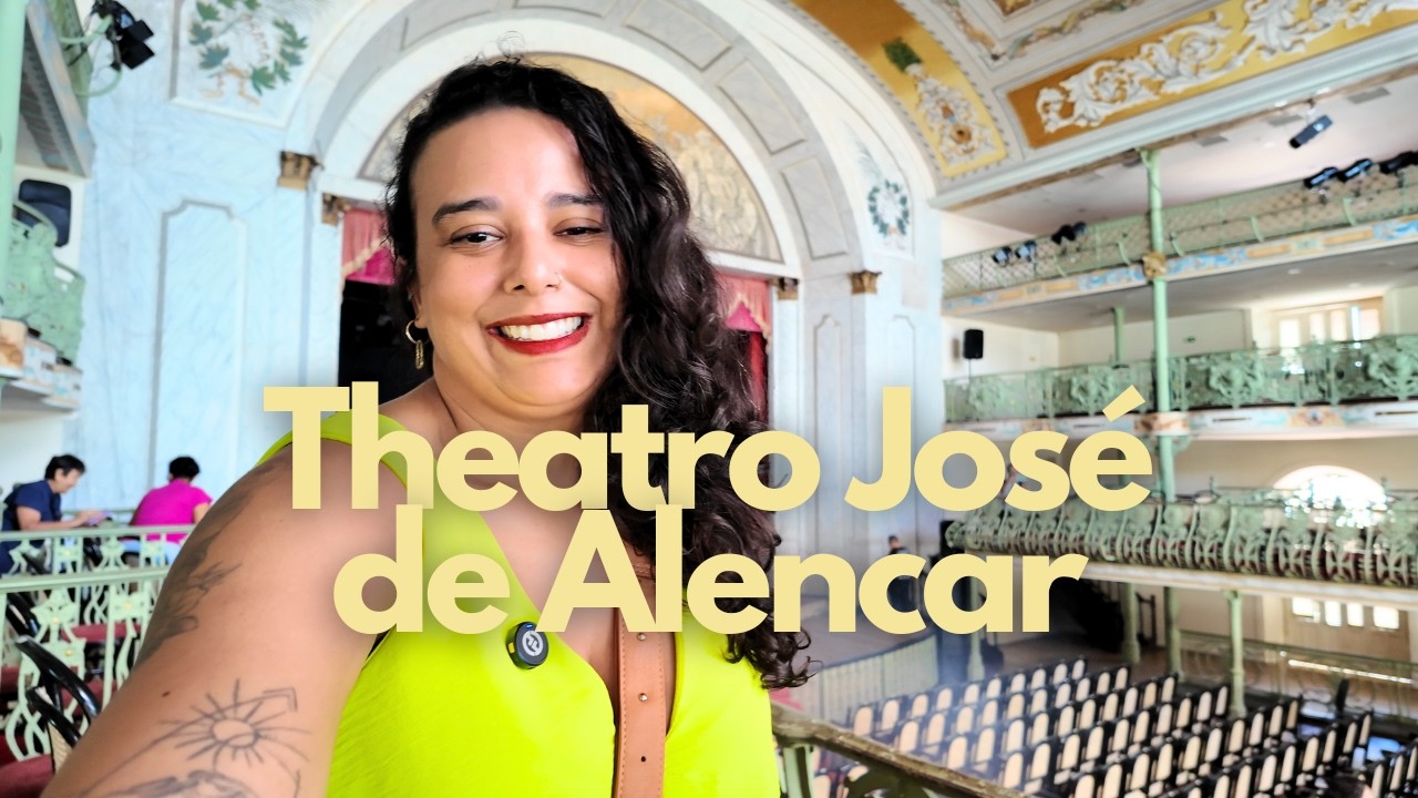 O que fazer em Fortaleza | EP 19: Visita guiada no Theatro José de Alencar