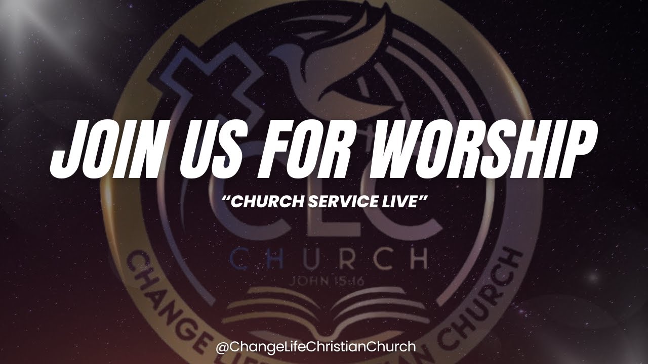 Change Life Christian Church | Church Service | January 11, 2025
