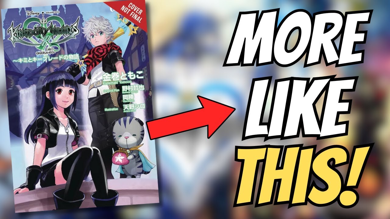 Kingdom Hearts DESPERATELY Needs More Novels!