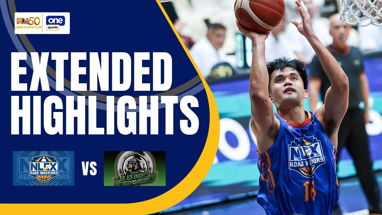 NLEX vs MACAU | EXTENDED HIGHLIGHTS | PBA SEASON 50 COMMISSIONER&rsquo;S CUP