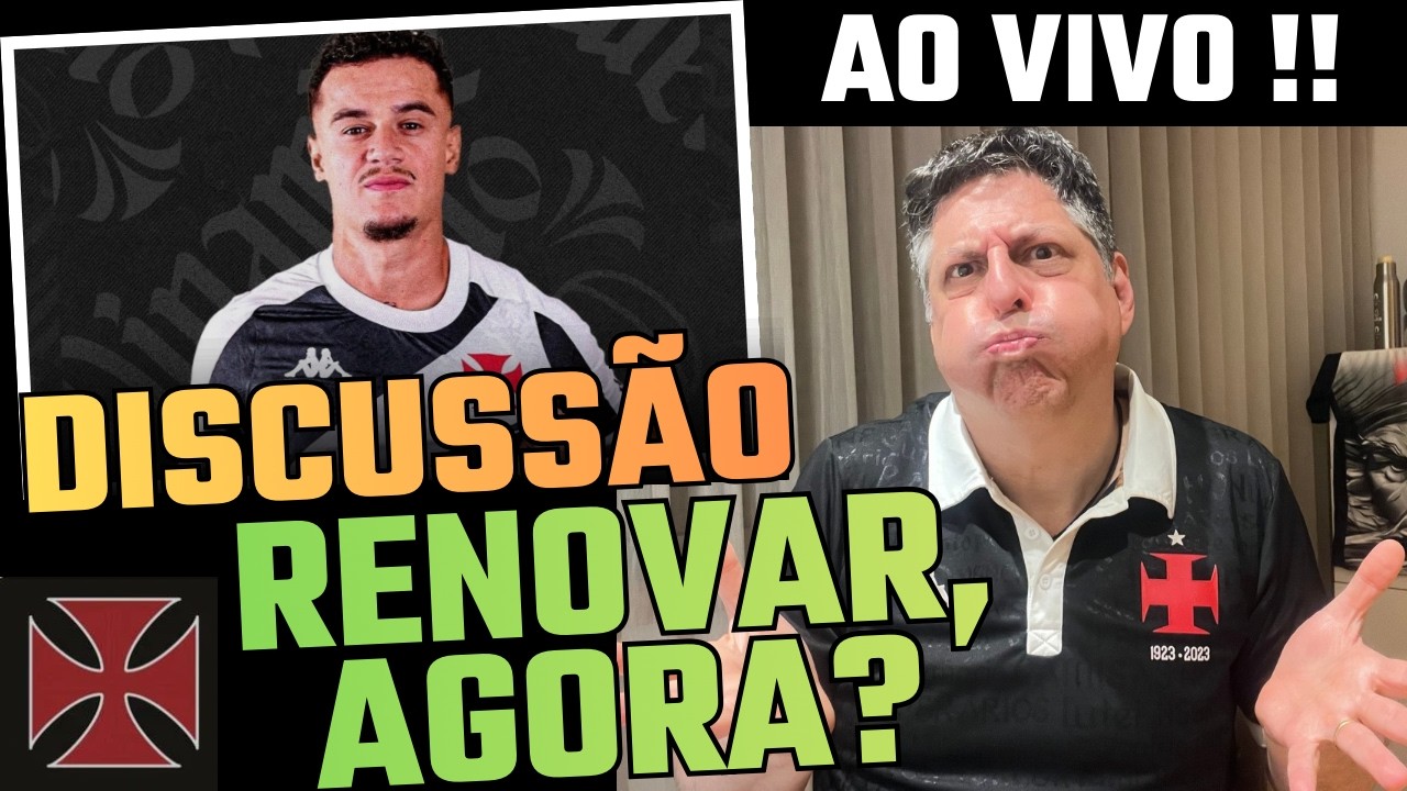 PLANTÃO DA MANHÃ! COUTINHO A VASCO DISCUTEM NOVO CONTRATO.