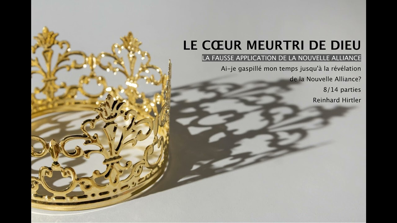 8/14 Le cœur meurtri de Dieu - Ai je gaspillé mon temps jusqu'à la révélation de la NA