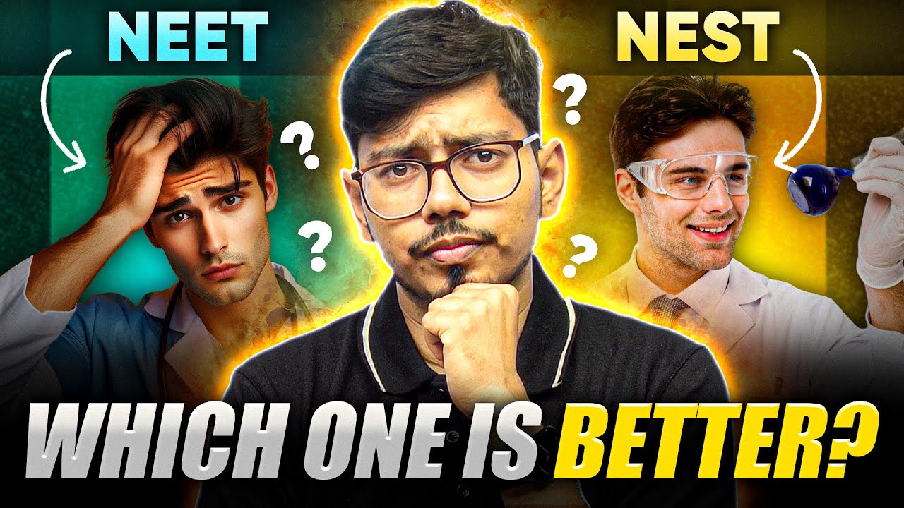 NEET vs NEST 🔥 Difficulty Level, Exam Pattern & Key Differences!