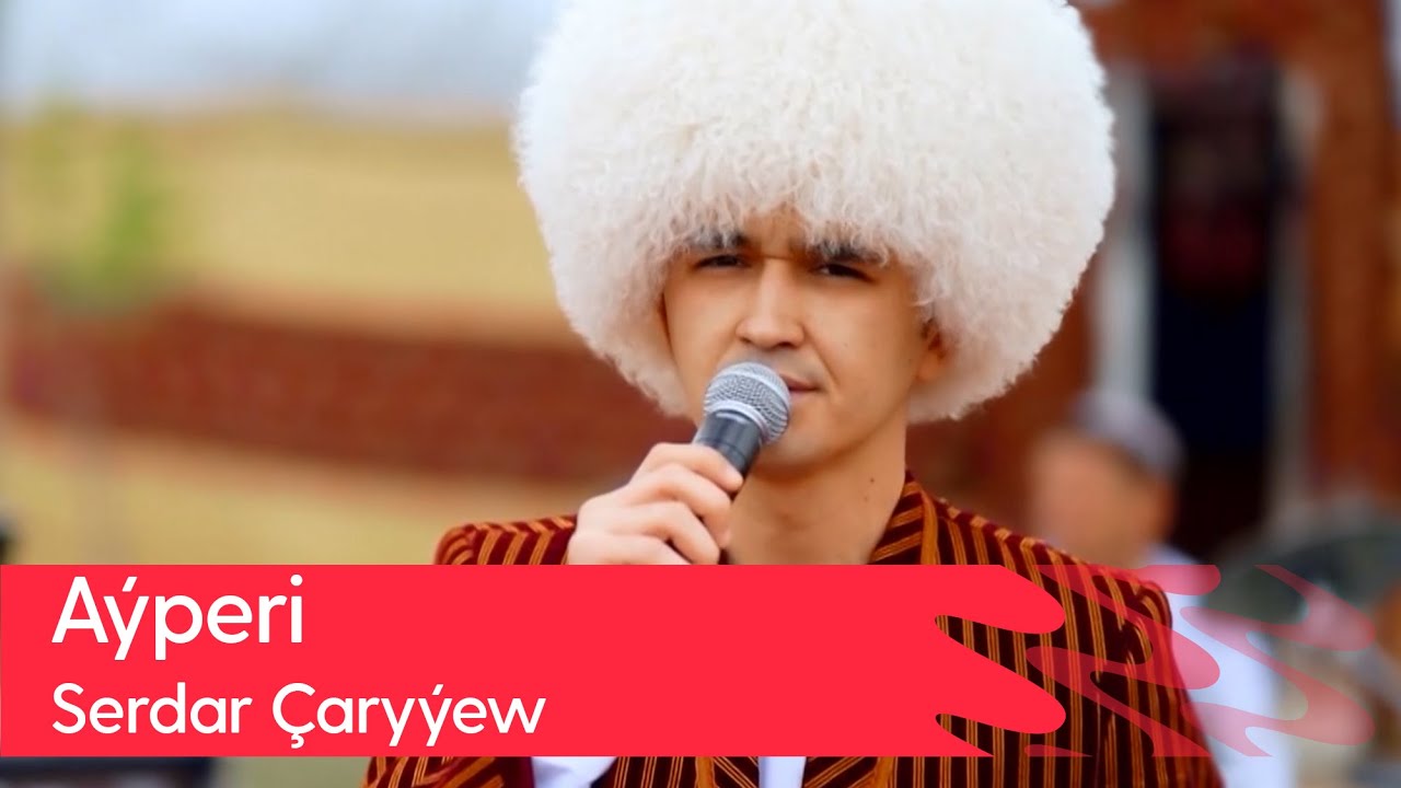 Serdar Charyyew - Ayperi | 2023
