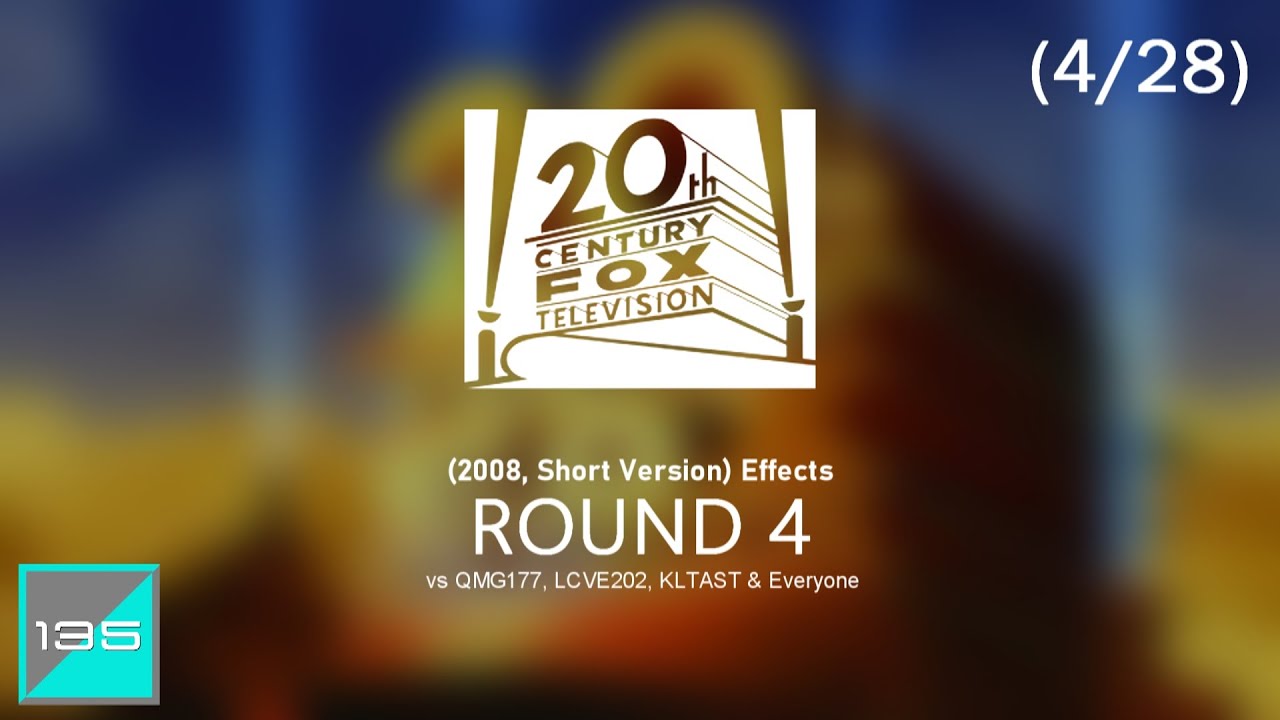 20th Century Fox Television (2008, Short Version) Effects R4 vs QMG177, LCVE202, KLTAST & EO (4⁄28)