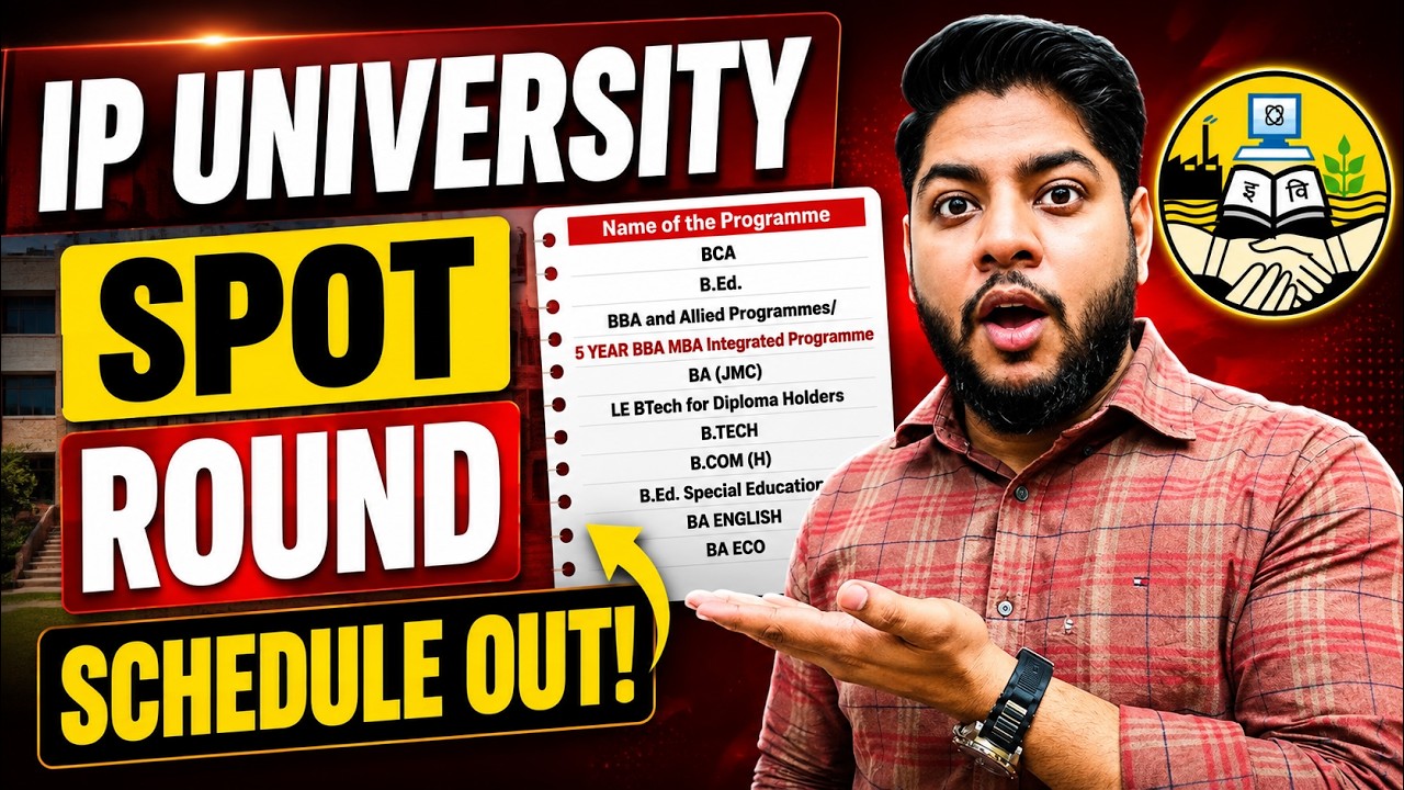 BIG UPDATE- IP University SPOT ROUND Schedule OUT | Round 1 & Sliding Round Important Instructions