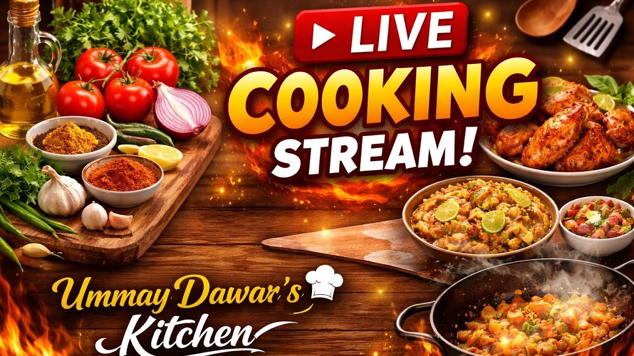 Ummay Dawar's Kitchen&Vlogs  is live