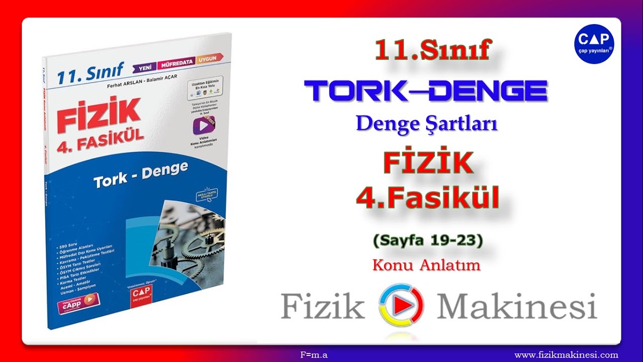 Tork-Denge [Denge Şartları] 11.Sınıf Çap Fizik 4.Fasikül (Sayfa 19-23) [2022] Konu ANLATIMI