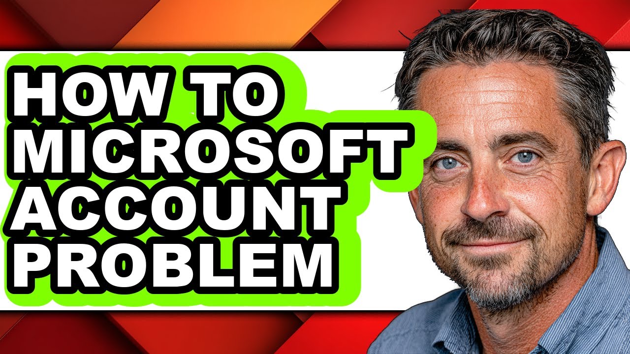 How to Microsoft Account Problem - Full Guide