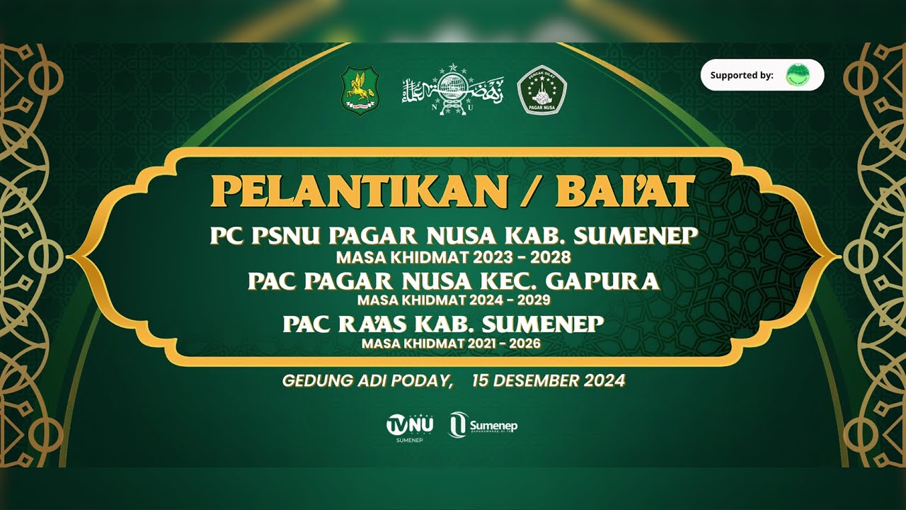 🔴 (LIVE) PELANTIKAN / BAI'AT PSNU PAGAR NUSA KAB. SUMENEP || 15-12-2024