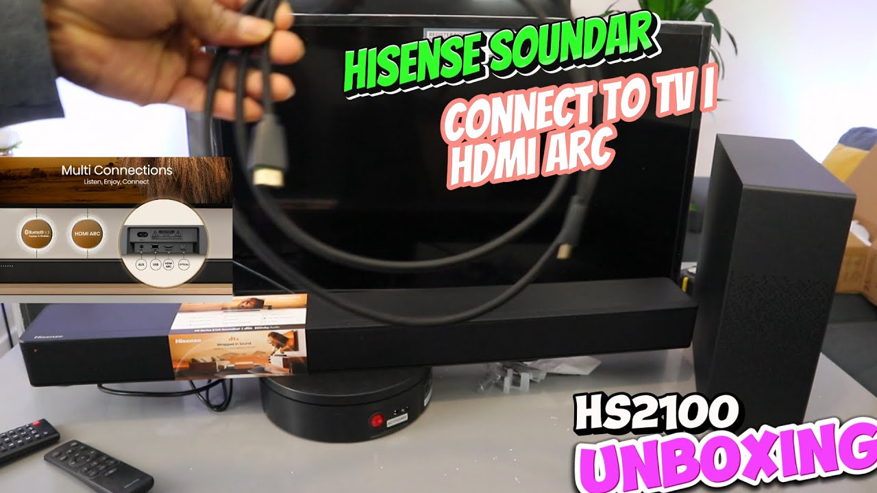 Как подключить саундбар HISENSE HS2100 к телевизору с помощью HDMI ARC + распаковка и настройка с...
