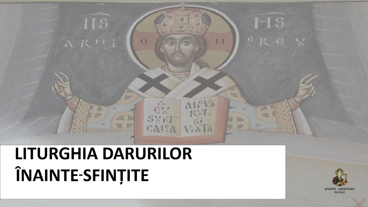 Liturghia Darurilor înainte-sfințite #17martie2026