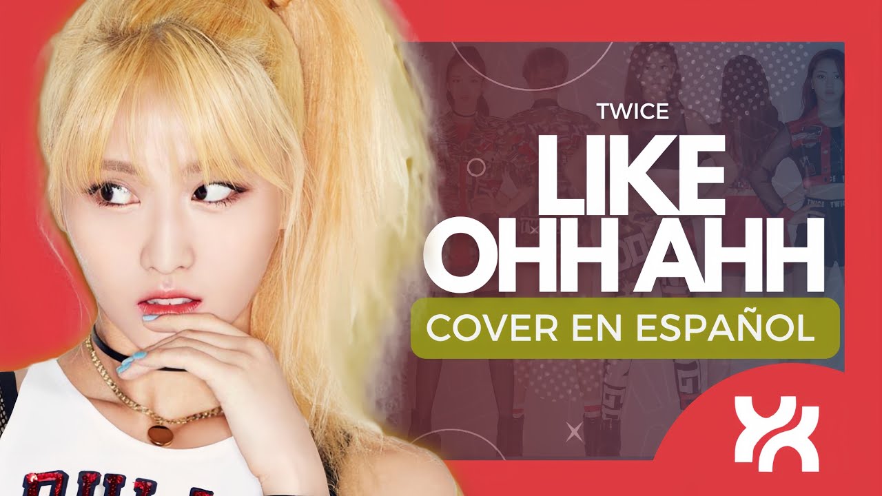 LIKE OHH AAH - TWICE (COVER EN ESPAÑOL) BY MIXXED [ESPECIAL HALLOWEEN🎃]
