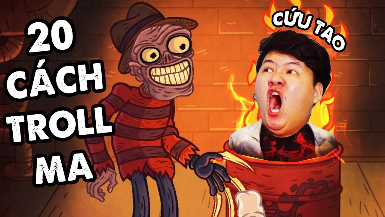 20 CÁCH ĐỂ TROLL MA QUỶ !!! GAME TROLL NHẤT QUẢ ĐẤT (Mazk Game Bựa )