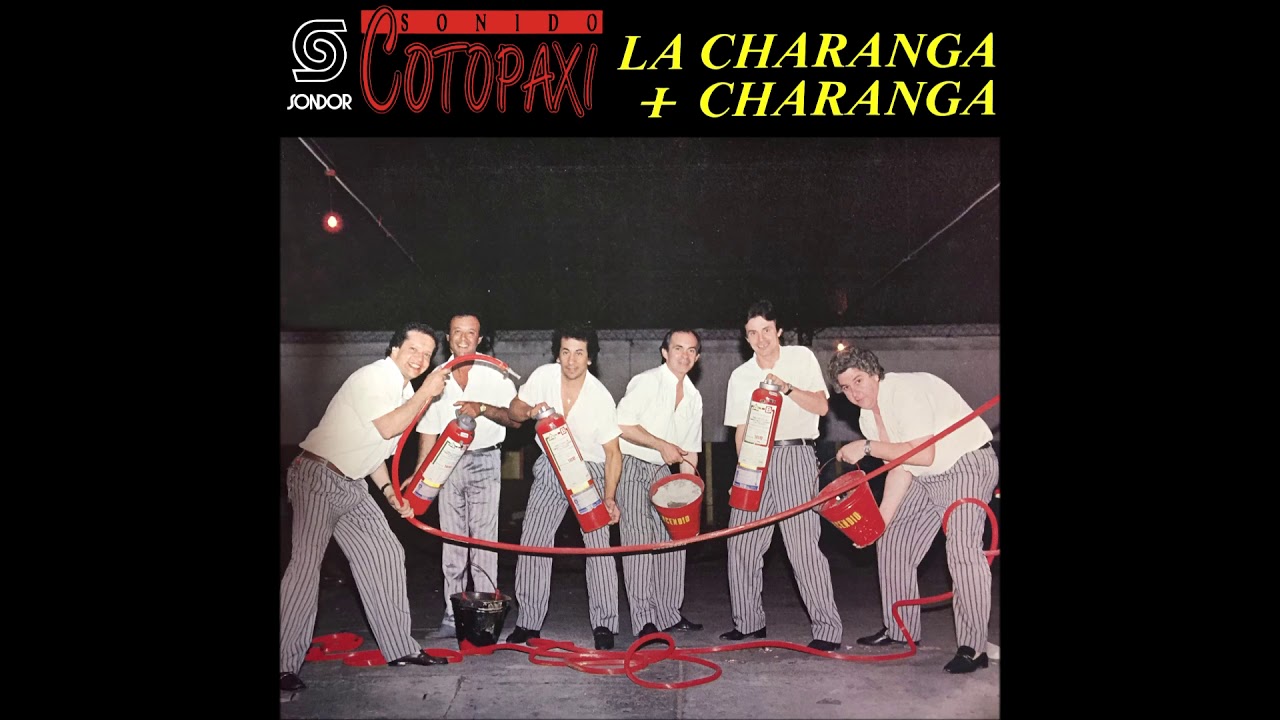 🎧SONIDO COTOPAXI - La Charanga + Charanga (1991) [📀Calidad SONDOR]