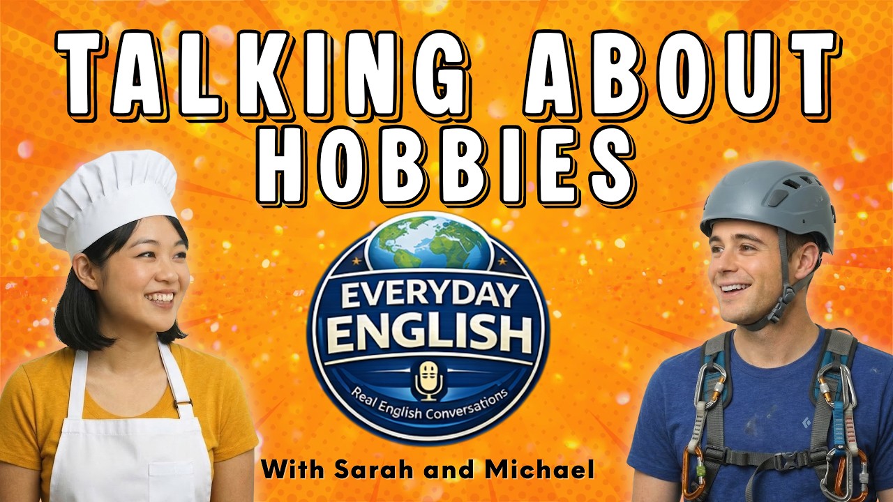 🎯 Talking About Hobbies | Everyday English Conversation