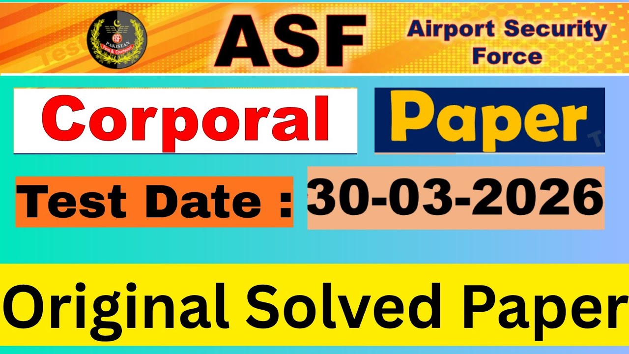 ASF Corporal Today Paper | ASF Corporal Original Solve Paper | ASF Corporal Answer Key